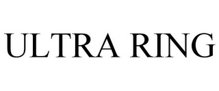 ULTRA RING