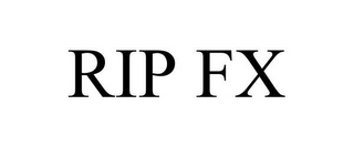 RIP FX