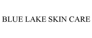 BLUE LAKE SKIN CARE