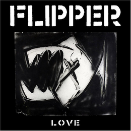 FLIPPER LOVE