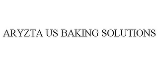 ARYZTA US BAKING SOLUTIONS