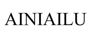 AINIAILU