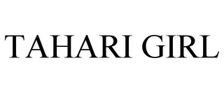 TAHARI GIRL