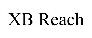 XB REACH