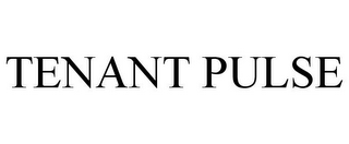 TENANT PULSE