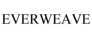 EVERWEAVE