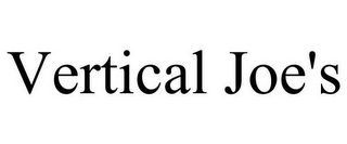 VERTICAL JOE'S