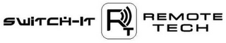 SWITCH-IT RT REMOTE TECH