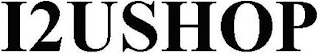 I2USHOP