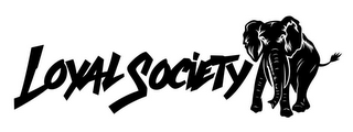 LOYAL SOCIETY