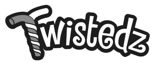 TWISTEDZ