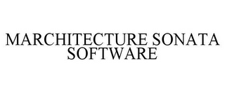 MARCHITECTURE SONATA SOFTWARE