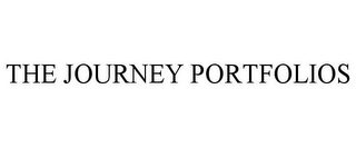 THE JOURNEY PORTFOLIOS