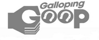 GALLOPING GOOP