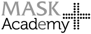 MASK ACADEMY