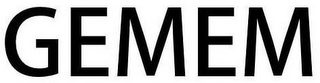 GEMEM