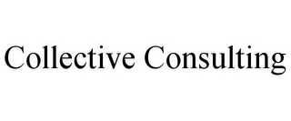 COLLECTIVE CONSULTING