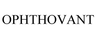 OPHTHOVANT