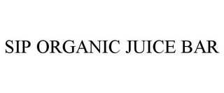 SIP ORGANIC JUICE BAR