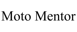 MOTO MENTOR
