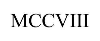 MCCVIII
