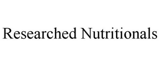 RESEARCHED NUTRITIONALS