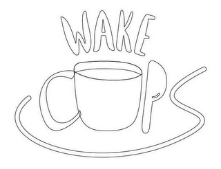 WAKE CUPS