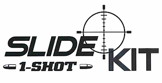 SLIDE KIT 1-SHOT ROUND