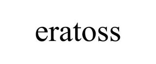 ERATOSS