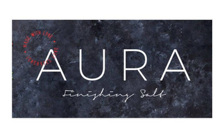 MADE WITH LOVE GENERATES LOVE AURA FINISHING SALT