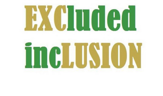 EXCLUDED INCLUSION