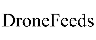 DRONEFEEDS