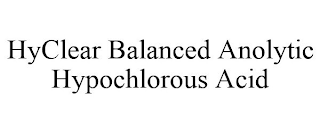 HYCLEAR BALANCED ANOLYTIC HYPOCHLOROUS ACID