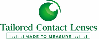 TAILORED CONTACT LENSES MADE TO MEASURE