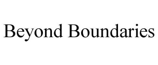 BEYOND BOUNDARIES