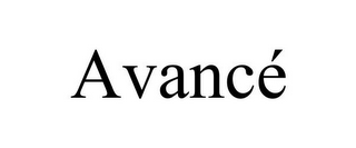 AVANCÉ