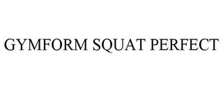 GYMFORM SQUAT PERFECT