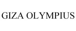 GIZA OLYMPIUS