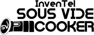 INVENTEL SOUS VIDE COOKER