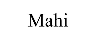 MAHI