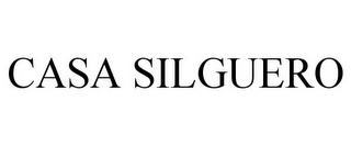 CASA SILGUERO