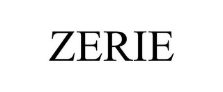 ZERIE