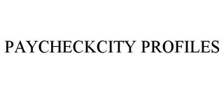 PAYCHECKCITY PROFILES