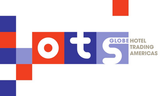 OTS GLOBE HOTEL TRADING AMERICAS