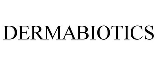 DERMABIOTICS