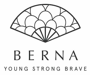 BERNA YOUNG STRONG BRAVE