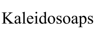 KALEIDOSOAPS