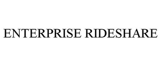 ENTERPRISE RIDESHARE