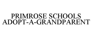 PRIMROSE SCHOOLS ADOPT-A-GRANDPARENT