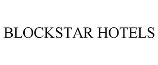 BLOCKSTAR HOTELS